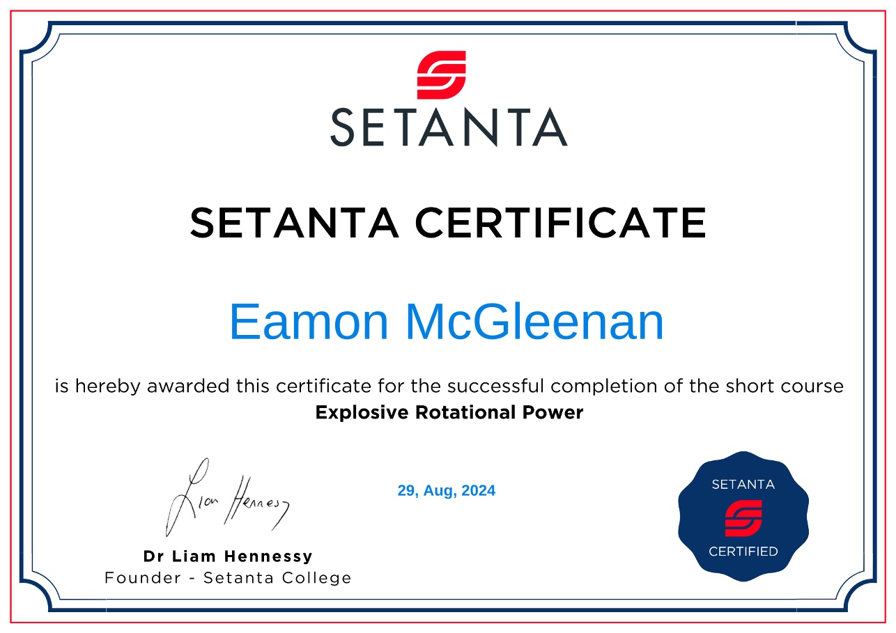 Setanta Explosive Rotational Power Certificate